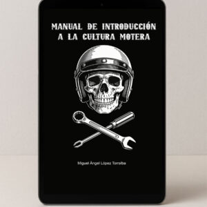 Introducción a la cultura motera